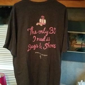 T-shirt with saying.